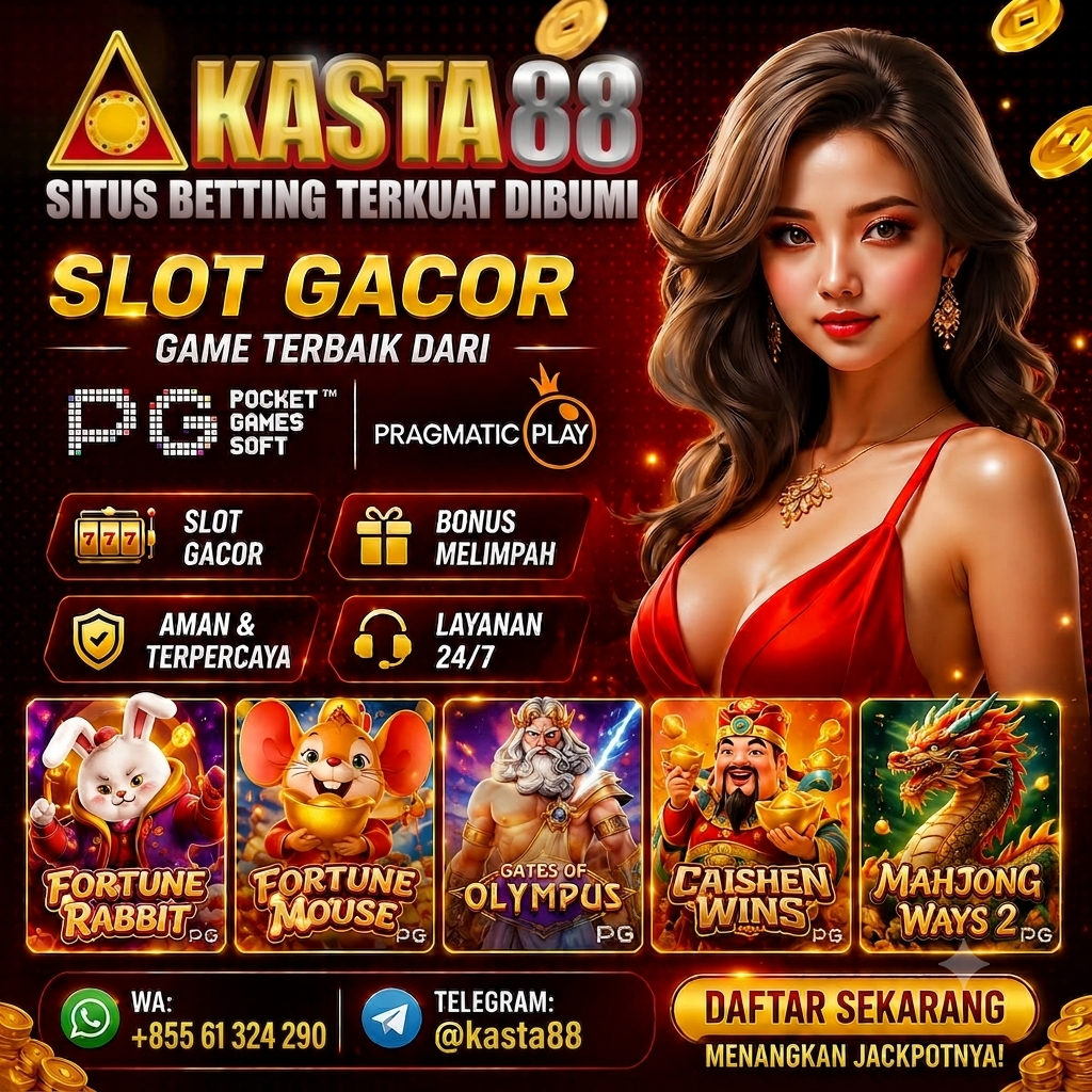 KASTA88 SITUS RESMI SLOT GACOR